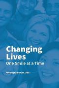 Changing Lives One Smile at a Time: You CAN go to the dentist without anxiety, fear or worry