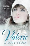 Valerie: A Love Story