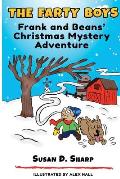 The Farty Boys: Frank and Beans' Christmas Mystery Adventure