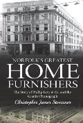 Norfolk's Greatest Home Furnishers: The Story of Phillip Levy & Co. and The Granby Phonograph