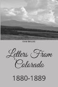Letters From Colorado: 1880-1889
