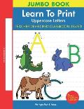 Learn To Print: Uppercase Letters