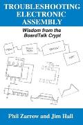 Troubleshooting Electronic Assembly: Wisdom from the BoardTalk Crypt