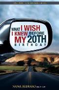 What I Wish I Knew Before My 20th Birthday: Pathway to a successful life
