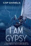 I Am Gypsy: Proceeds Go To Hurricane Michael Relief