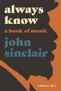 Always Know: A Book of Monk