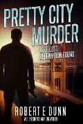 Pretty City Murder