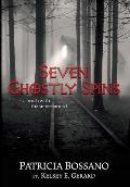 Seven Ghostly Spins: A Brush with the Supernatural