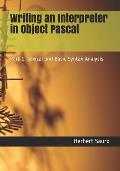 Writing an Interpreter in Object Pascal: Part 1: Lexical and Basic Syntax Analysis