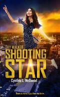 Shooting Star: Sky Walker