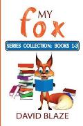 My Fox Series: Books 1-3: My Fox Collection