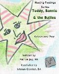 Teddy, Bonnie and the Bullies: Adventure Four