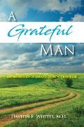 A Grateful Man: Memoirs of a Small Town Doctor