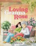 Loving Granna Rose