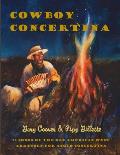 Cowboy Concertina: 75 Songs of the Old American West