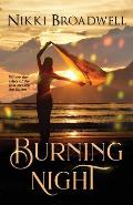 Burning Night: Where the Ashes of the Past Awaken the Future