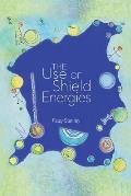 The Use of Shield Energies