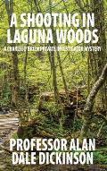 A Shooting in Laguna Woods: A Charlie O'Brien Private Investigator Mystery