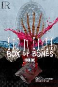 Box of Bones Volume 1 Book One