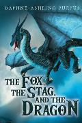 The Fox, The Stag, and The Dragon