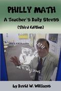 Philly Math: A Teacher's Daily Stress