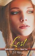 Lost: Indecision's Flame Book 2