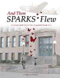 And Then SPARKS Flew: South Park High School's Fallen Warriors in Air Units