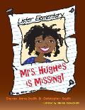 Mrs. Hughes is Missing