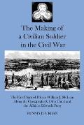 The Making of a Civilian Soldier in the Civil War: The First Diary of Private William J. McLean Along the Chesapeake & Ohio Canal and the Affair at Ed