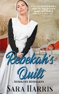 Rebekah's Quilt