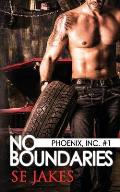 No Boundaries: Phoenix, Inc., Book 1