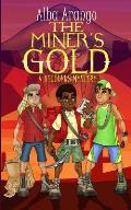 The Miner's Gold