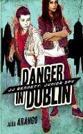Danger in Dublin