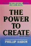 The Power to Create