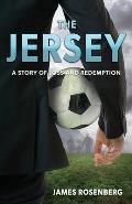 The Jersey: A Story of Loss and Redemption