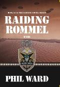 Raiding Rommel