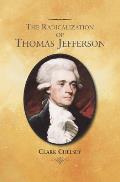 The Radicalization of Thomas Jefferson