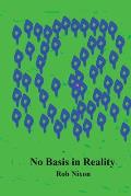 No Basis in Reality