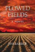 Plowed Fields