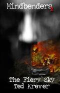 Mindbenders 2: The Fiery Sky: A Max Renn Thriller