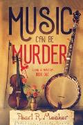 Music can be Murder
