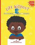 Life Without E's Activity Book
