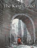 The King's Road: An Epic Campaign for Fantasy Tabletop Role-Playing Games