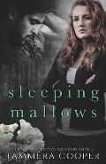 Sleeping Mallows: The Water Street Chronicles Book 2
