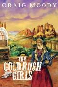 The Gold Rush Girls