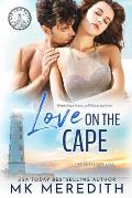 Love on the Cape: an On the Cape Novel