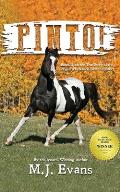 Pinto!: Based Upon the True Story of the Longest Horseback Ride in History