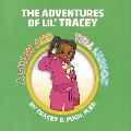 A Show and Tell Lesson: Adventures of Lil' Tracey