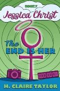 The End is Her: A laugh-out-loud satire