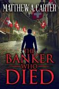 The Banker Who Died